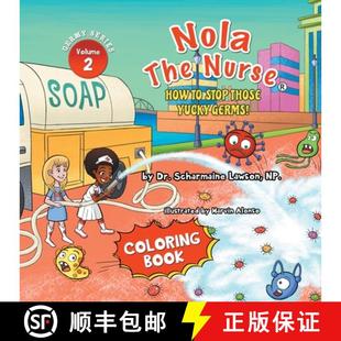 Coloring The How 预订 Those Book Vol. Nurse Germs Yucky 9781945088513 Stop Nola