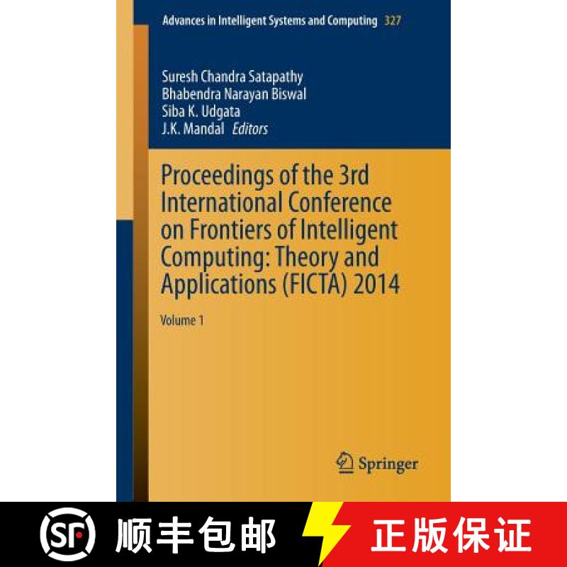 【3-4周达】Proceedings of the 3rd International Conference on Frontiers of Intelligent Computing: The... [9783319119328]