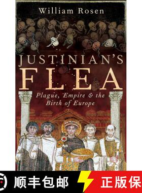 【3-4周达】Justinian's Flea : Plague, Empire and the Birth of Europe [9781844137442]