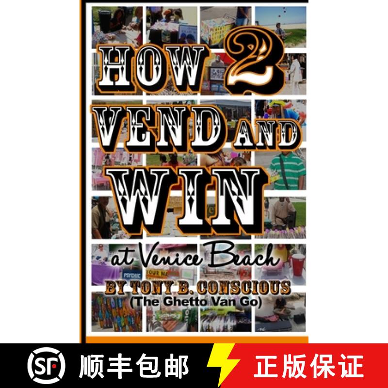 【3-4周达】How to Vend And Win (at Venice Beach) [9780982809136]