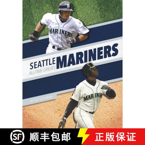 【3-4周达】Seattle Mariners All-Time Greats [9781634945363]