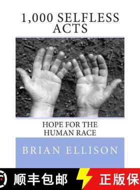 预订 1,000 Selfless Acts: Hope for the Human Race [9780988916111]
