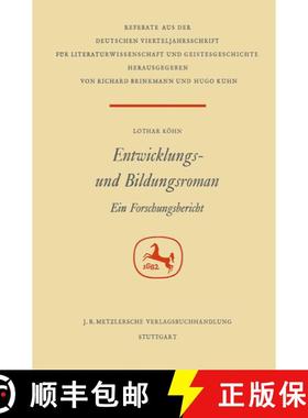 【3-4周达】Entwicklungs- und Bildungsroman: Ein Forschungsbericht [9783476988720]