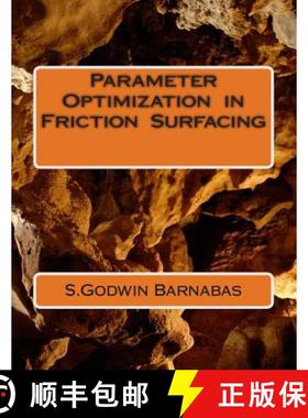 预订 Parameter Optimization in Friction Surfacing [9781495436819]