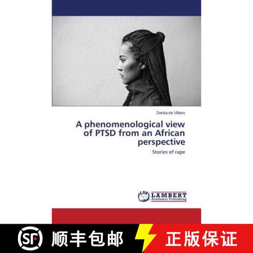 预订 A phenomenological view of PTSD from an African perspective [9783659791383]