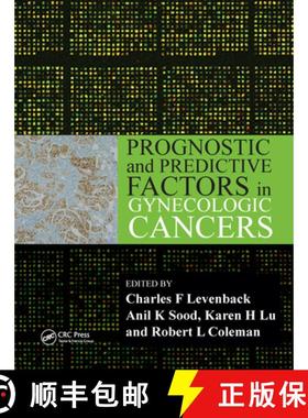 【3-4周达】Prognostic and Predictive Factors in Gynecologic Cancers [9780415391726]