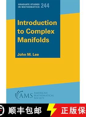 现货 复流形导论 Introduction to Complex Manifolds: 244 (Graduate Studies in Mathematics) [9781470476953]