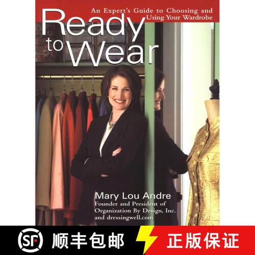 【3-4周达】Ready To Wear: An Expert's Guide to Choosing and Using Your Wardrobe [9780399529535]