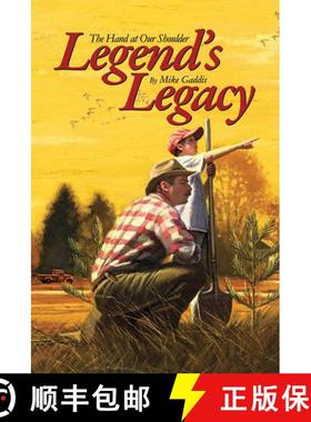【3-4周达】Legend's Legacy: The Hand at our Shoulder [9780979485367]