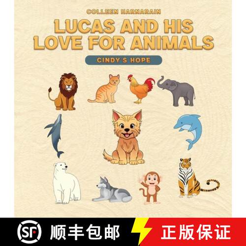 【3-4周达】Lucas And His Love For Animals: Cindy's Hope [9798895700860]