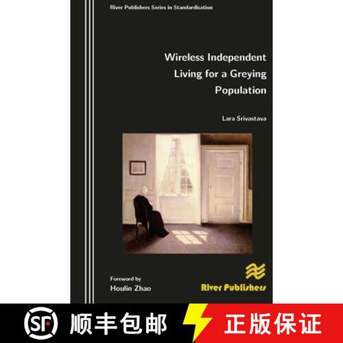 【3-4周达】精装 Wireless Independent Living for a Greying Population [9788792329226]
