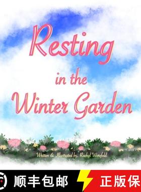 【3-4周达】Resting In The Winter Garden [9781777934743]