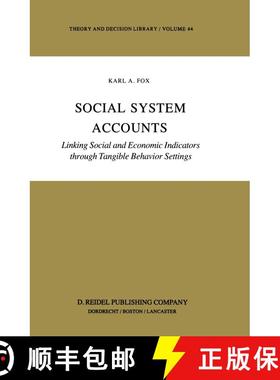 【3-4周达】Social System Accounts : Linking Social and Economic Indicators through Tangible Behavior ... [9789401088756]