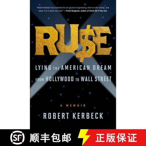 【3-4周达】Ruse: Lying the American Dream from Hollywood to Wall Street [9781586423162]