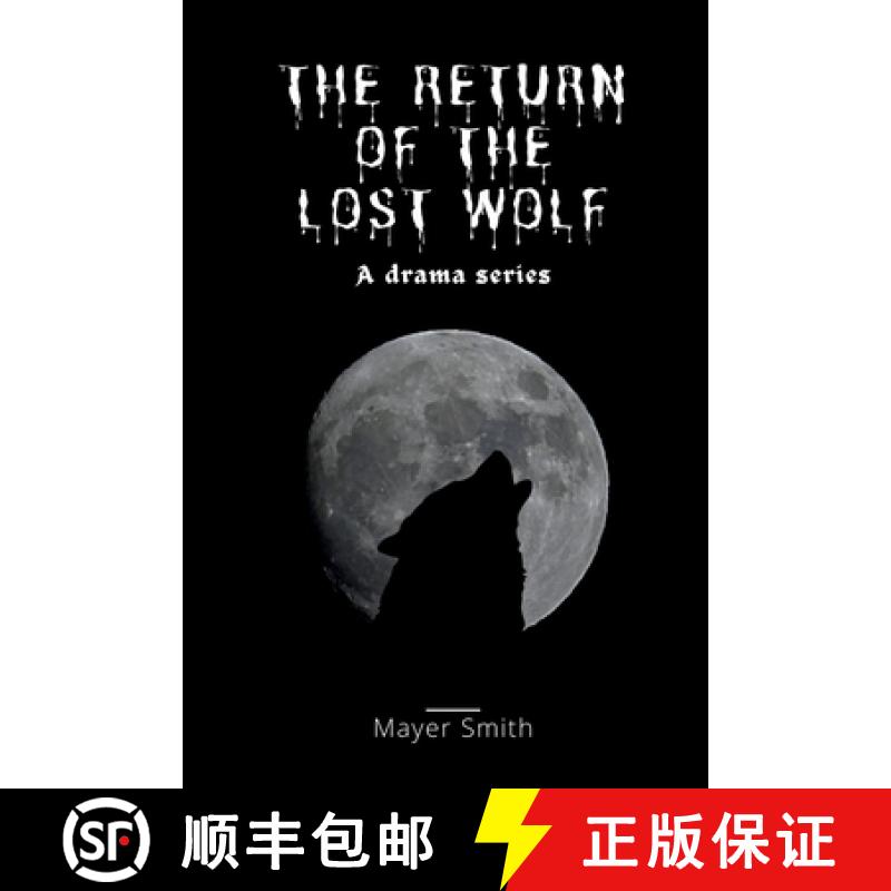 【3-4周达】The return of the lost Wolf [9785145812336]图片