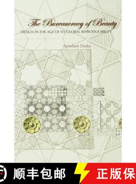 【3-4周达】The Bureaucracy of Beauty: Design in the Age of Its Global Reproducibility [9780415979191]