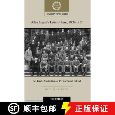 【3-4周达】精装 Allen Leeper's Letters Home, 1908-1912: An Irish-Australian at Edwardian Oxford: Volu... [9781009493635]
