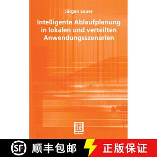 【3-4周达】Intelligente Ablaufplanung in lokalen und verteilten Anwendungsszenarien [9783519004738]