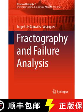 【3-4周达】Fractography and Failure Analysis [9783319766508]