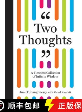 预订 Two Thoughts: A Timeless Collection of Infinite Wisdom [9781964378015]