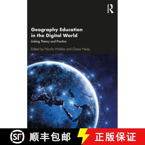 【3-4周达】Geography Education in the Digital World : Linking Theory and Practice [9780367224479]