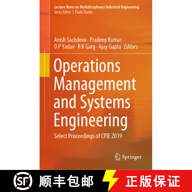 【3-4周达】Operations Management and Systems Engineering: Select Proceedings of Cpie 2019 [9789811560163]