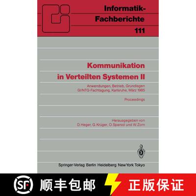 【3-4周达】Kommunikation in Verteilten Systemen II : Anwendungen, Betrieb, Grundlagen GI/NTG-Fachtagu... [9783540159711]