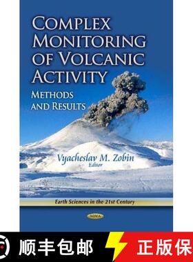 【3-4周达】Complex Monitoring of Volcanic Activity: Methods and Results  EDITOR TO SEE FINAL PROOFS [9781624179853]