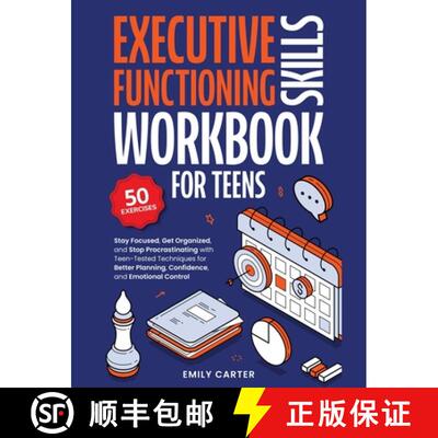 【3-4周达】精装 Executive Functioning Skills Workbook for Teens: Stay Focused, Get Organized, and Sto... [9789527634097]