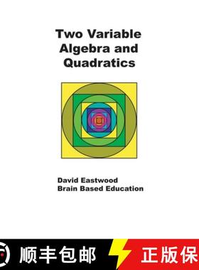 预订 Two Variable Algebra and Quadratics: Math Without Calculators [9780228821571]