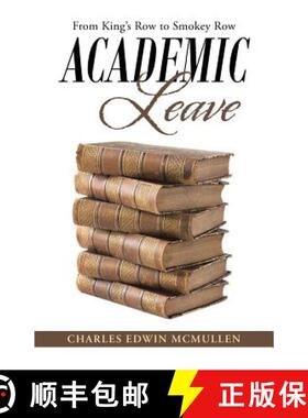 【3-4周达】Academic Leave: From King's Row to Smokey Row [9781490874548]