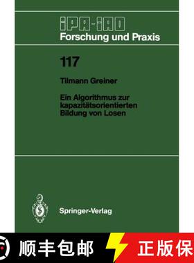 【3-4周达】Ein Algorithmus Zur Kapazitätsorientierten Bildung Von Losen [9783540193005]