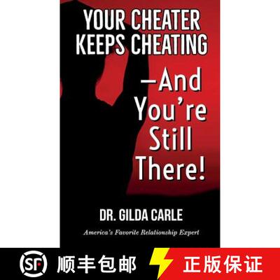 【3-4周达】Your Cheater Keeps Cheating -- And You're Still There! [9781881829225]