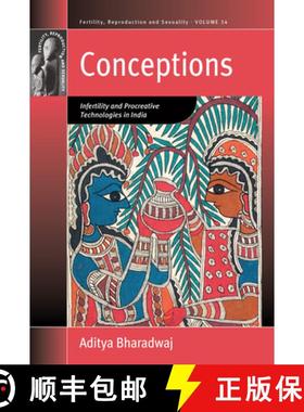 【3-4周达】Conceptions: Infertility and Procreative Technologies in India [9781785332302]
