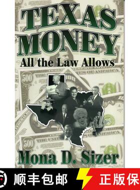 【3-4周达】Texas Money : All the Law Allows [9781556229268]