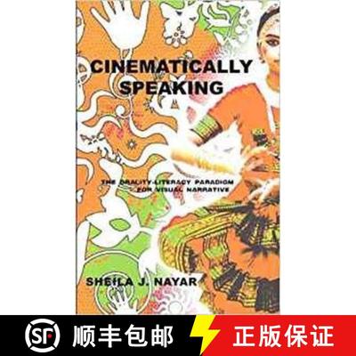 预订 Cinematically Speaking: The Orality-Literacy Paradigm for Visual Narrative [9781572739659]