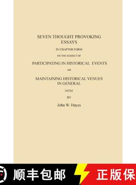预订 Seven Thought Provoking Essays In Chapter Form on the subject of Participating in Historical Eve... [9780979339905]