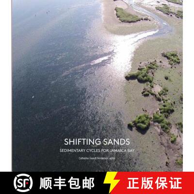 【3-4周达】Shifting Sands: Sedimentary Cycles for Jamaica Bay [9781942900009]
