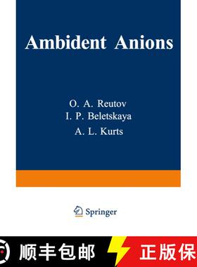 【3-4周达】Ambident Anions [9781461585848]