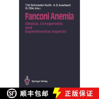 【3-4周达】Fanconi Anemia : Clinical, Cytogenetic and Experimental Aspects [9783642741814]