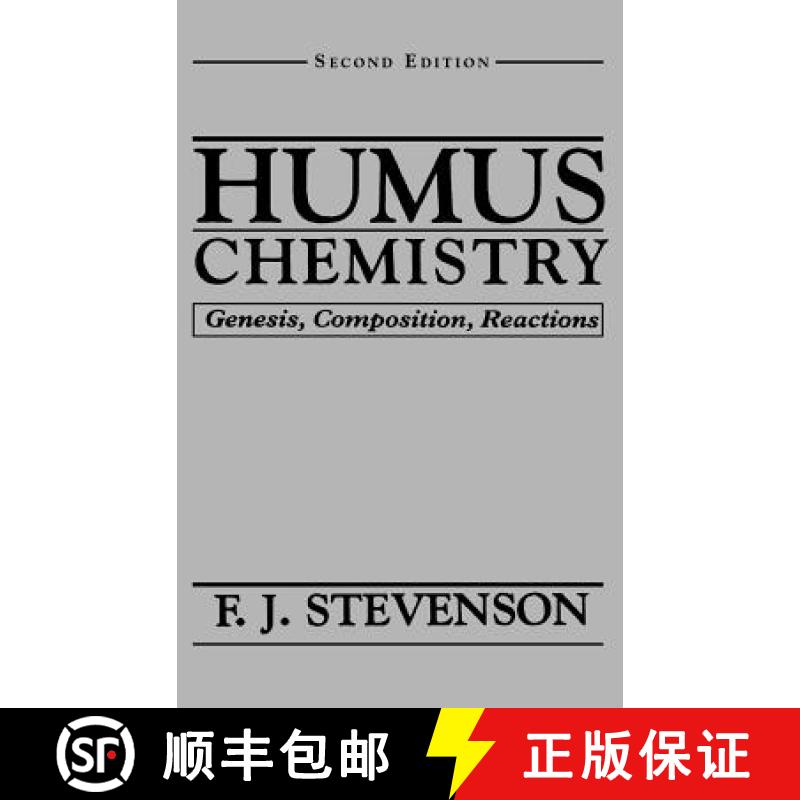 【3-4周达】Humus Chemistry: Genesis, Composition, Reactions [Wiley土木工程] [9780471594741]