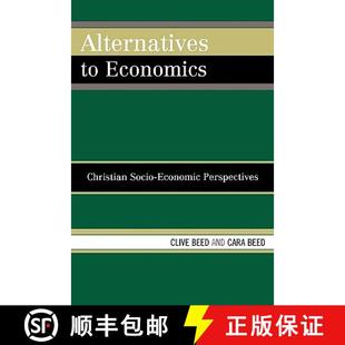 Economics Christian 9780761833987 Alternatives Perspectives economic 预订 Socio