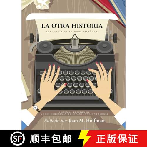 【3-4周达】La Otra Historia – Antología De Autoras Españolas [9781793561565]