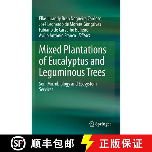 【3-4周达】Mixed Plantations of Eucalyptus and Leguminous Trees : Soil, Microbiology and Ecosystem Se... [9783030323677]