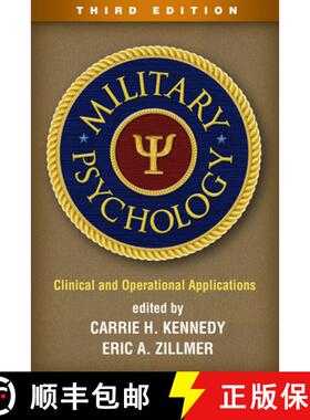 【3-4周达】Military Psychology, Third Edition: Clinical and Operational Applications [9781462549924]