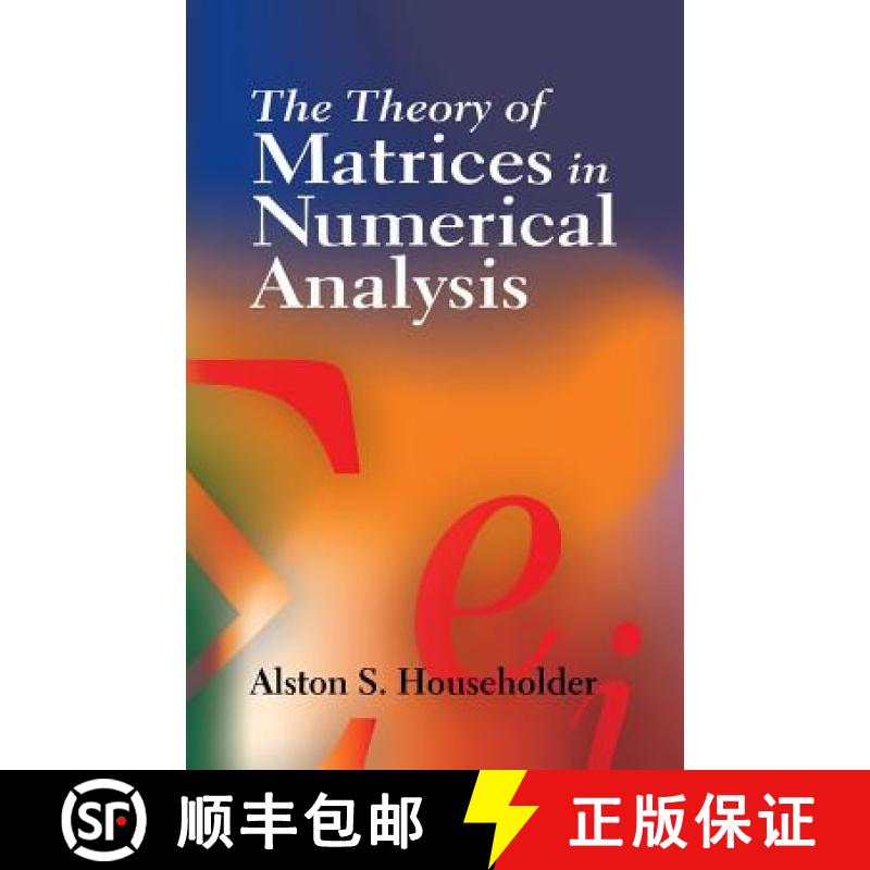 【3-4周达】The Theory of Matrices in Numerical Analysis [9780486449722]