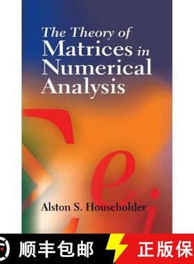 【3-4周达】The Theory of Matrices in Numerical Analysis [9780486449722]