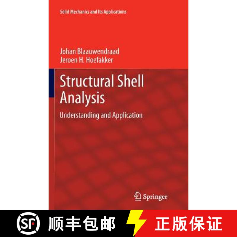 【3-4周达】Structural Shell Analysis : Understanding and Application [9789401777230]
