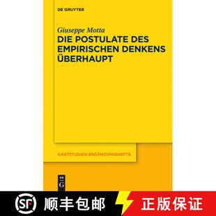 【3-4周达】精装 Die Postulate des empirischen Denkens überhaupt – KrV A 218–235 / B 265–287. Ein ... [9783110287714]