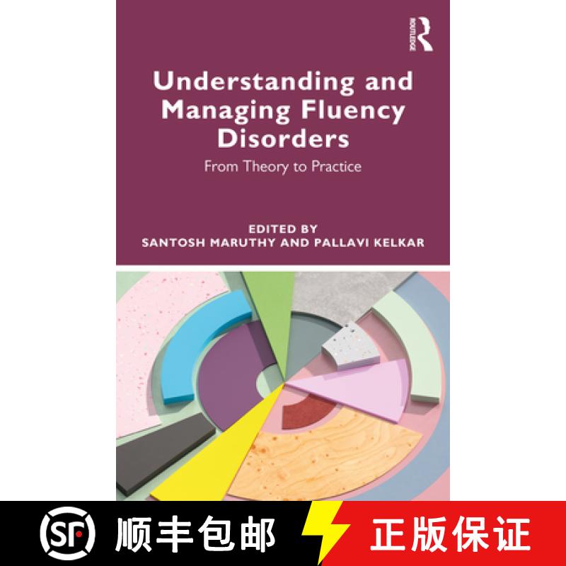 【3-4周达】Understanding and Managing Fluency Disorders: From Theory to Practice [9781032435121]